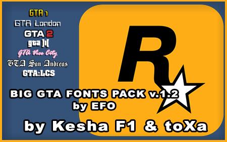 BIG GTA FONTS PACK v1.2 by EFO